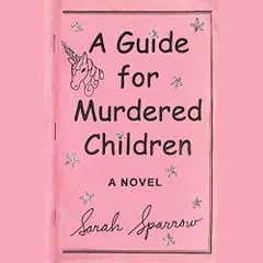 A Guide For Murdered CHildren