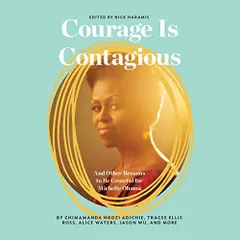 Courage Is Contageous