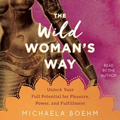 WILD WOMANS WAY