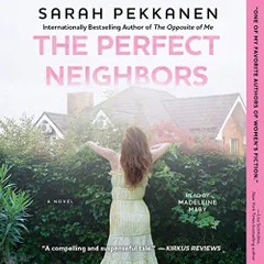 THE PERFECT NEIGHBORS